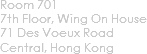Room 701
7th Floor, Wing On House 71 Des Voeux Road Central, Hong Kong